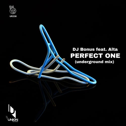 DJ Bonus, Alta – Perfect One (Underground Mix) [UR238]